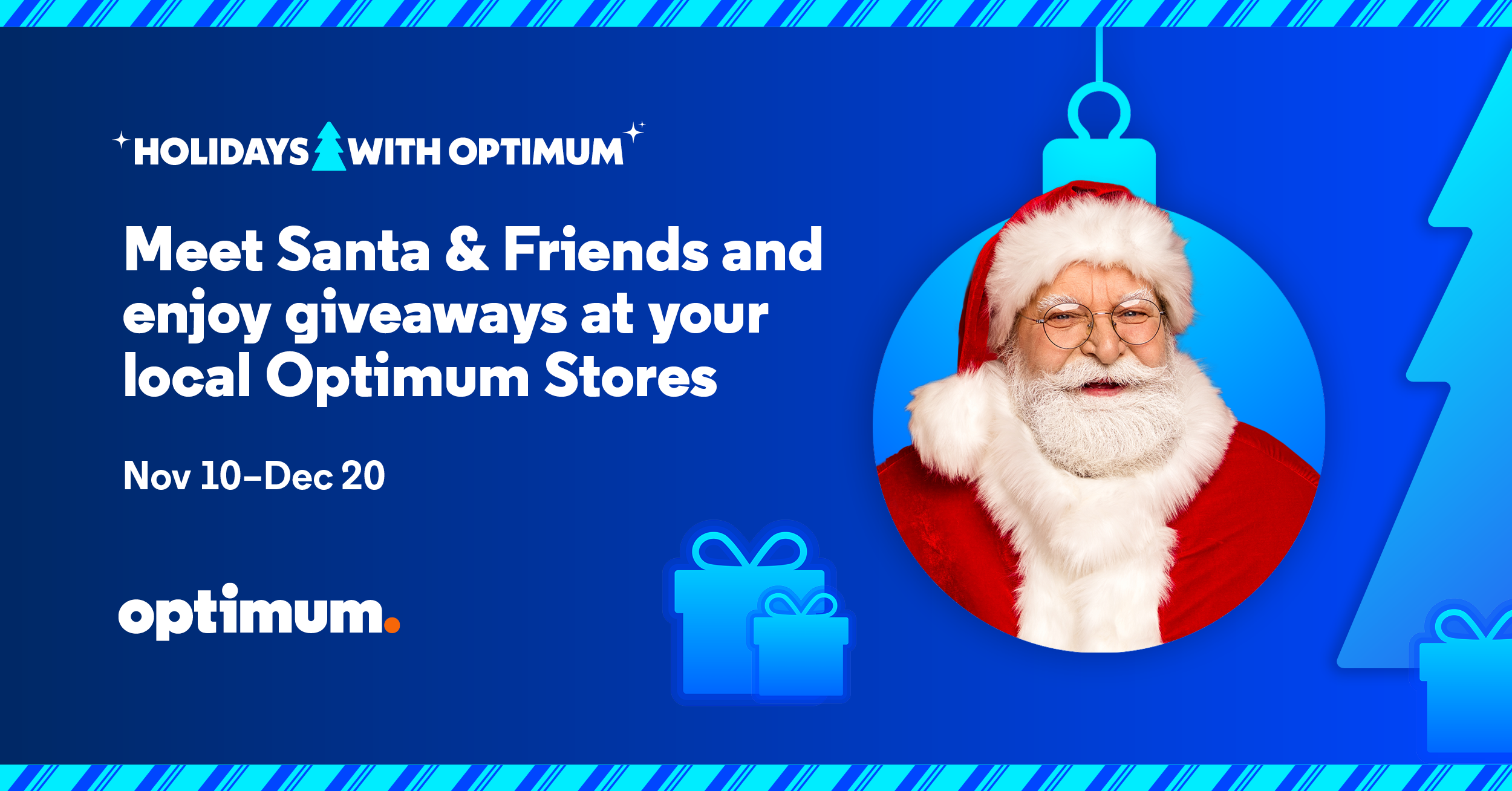 Meet Santa & his Friends @ Select Optimum Stores